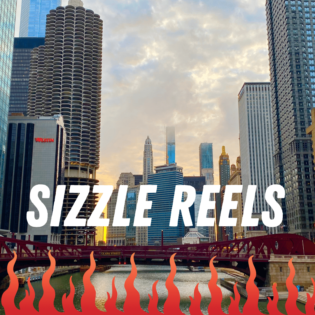 Sizzle Reel Videos in Chicago